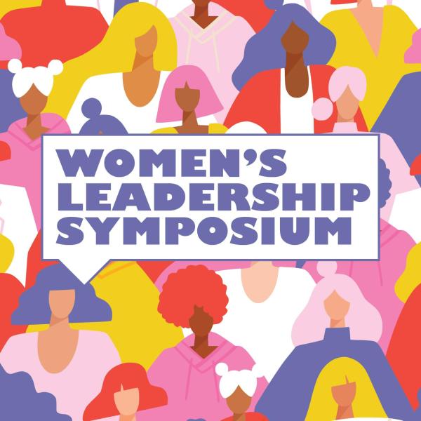 illustration of a group of people and text: Women's Leadership Symposium